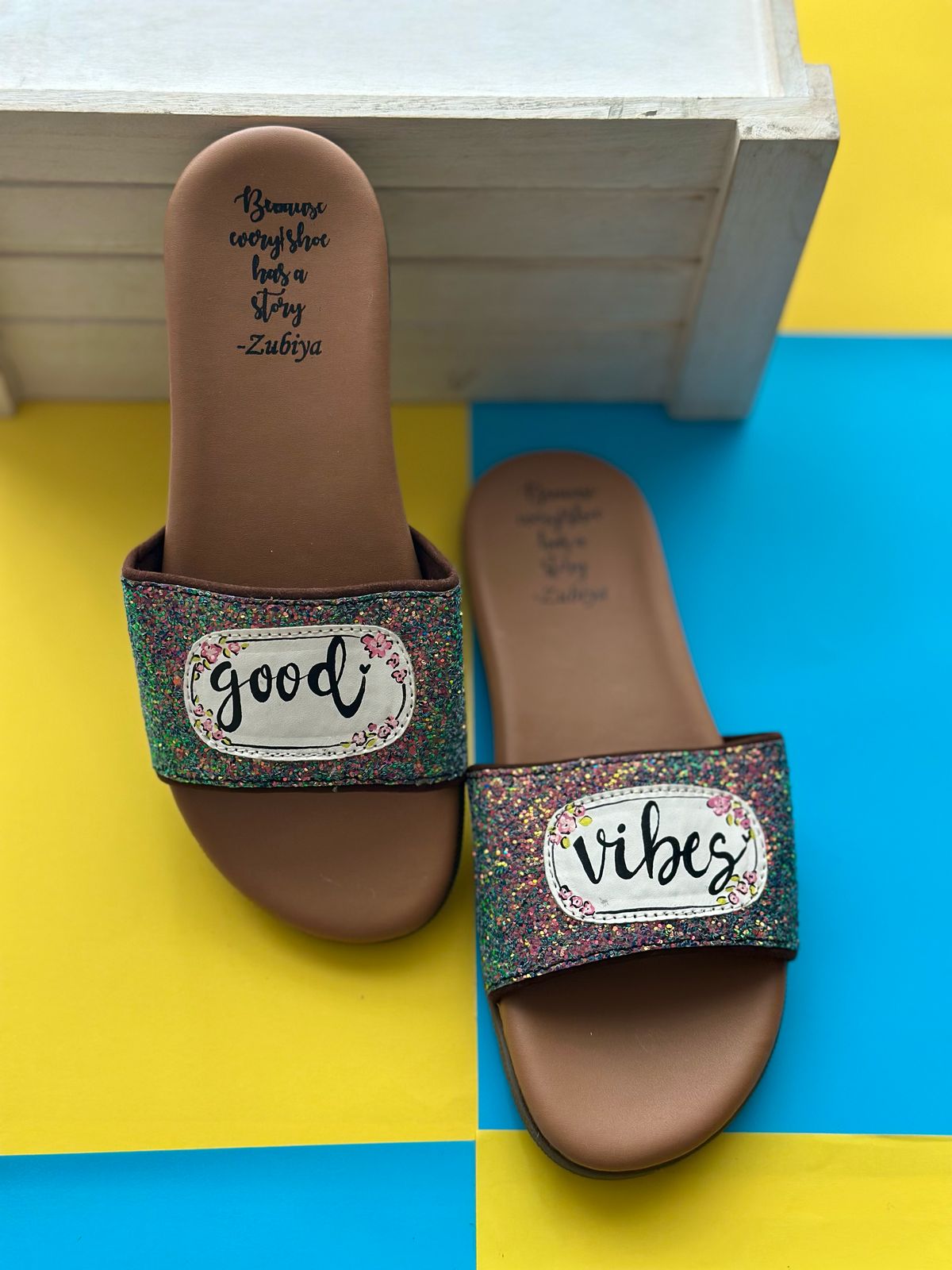 Good Vibes Glitter Handpainted Footwear-Brown Base