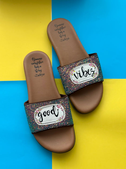 Good Vibes Glitter Handpainted Footwear-Brown Base